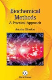 book Biochemical Methods: : A Practical Approach