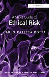 book A Short Guide to Ethical Risk