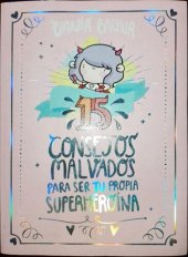 book 15 consejos malvados para ser tu propia superheroina