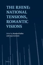 book The Rhine: National Tensions, Romantic Visions