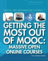 book Getting the Most Out of MOOC : Massive Open Online Courses