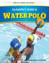 book An Insider's Guide to Water Polo