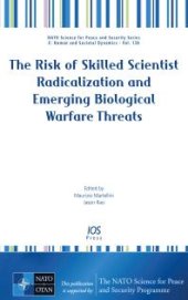 book The Risk of Skilled Scientist Radicalization and Emerging Biological Warfare Threats