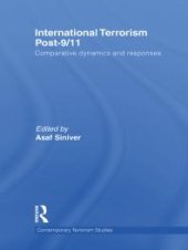 book International Terrorism Post-9/11: Comparative Dynamics and Responses