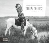 book Edward S. Curtis Chronicles Native Nations