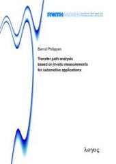 book Transfer Path Analysis Based on in-Situ Measurements for Automotive Applications