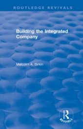 book Building the Integrated Company