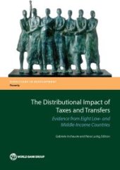 book The Distributional Impact of Taxes and Transfers : Evidence from Eight Developing Countries