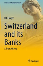 book Switzerland and its Banks: A Short History