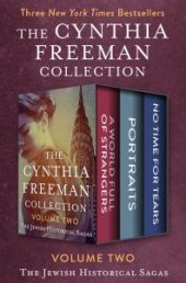 book The Cynthia Freeman Collection Volume Two : The Jewish Historical Sagas