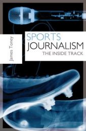 book Sports Journalism : The Inside Track