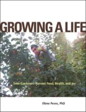 book Growing a Life : Teen Gardeners Harvest Food, Health, and Joy