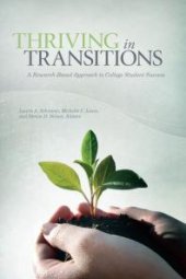 book Thriving in Transitions [OP] : A Research-Based Approach to College Student Success