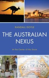 book The Australian Nexus : At the Center of the Storm