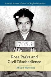 book Rosa Parks and Civil Disobedience