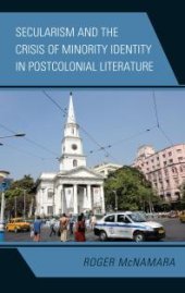 book Secularism and the Crisis of Minority Identity in Postcolonial Literature