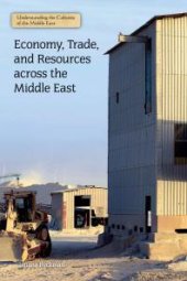 book Economy, Trade, and Resources Across the Middle East