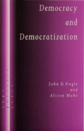 book Democracy and Democratization : Post-Communist Europe in Comparative Perspective