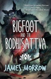 book Bigfoot and the Bodhisattva