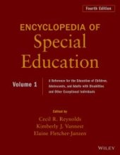 book Encyclopedia of Special Education, Volume 1 : A Reference for the Education of Children, Adolescents, and Adults Disabilities and Other Exceptional Individuals