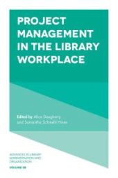 book Project Management in the Library Workplace