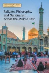 book Religion, Philosophy, and Nationalism Across the Middle East