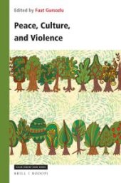 book Peace, Culture, and Violence