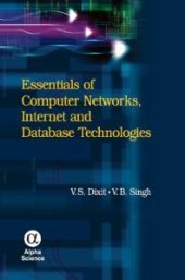 book Essentials of Computer Networks, Internet and Database Technologies