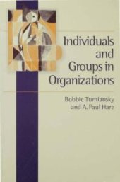 book Individuals and Groups in Organizations