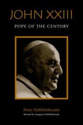 book John XXIII : Pope of the Century