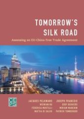 book Tomorrow's Silk Road : Assessing an EU-China Free Trade Agreement