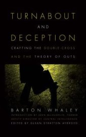 book Turnabout and Deception : Crafting the Double-Cross and the Theory of Outs