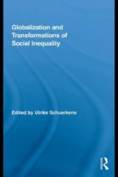 book Globalization and Transformations of Social Inequality