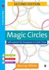 book Magic Circles : Self-Esteem for Everyone in Circle Time