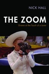 book The Zoom : Drama at the Touch of a Lever