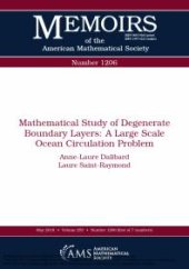 book Mathematical Study of Degenerate Boundary Layers: a Large Scale Ocean Circulation Problem