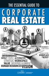 book The Essential Guide to Corporate Real Estate