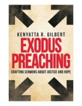 book Exodus Preaching : Crafting Sermons about Justice and Hope