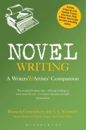 book Novel Writing : A Writers' and Artists' Companion