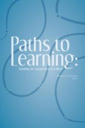 book Paths to Learning : Teaching for Engagement in College