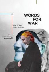 book Words for War : New Poems from Ukraine