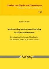 book Implementing Inquiry-Based Learning in a Diverse Classroom : Investigating Strategies of Scaffolding and Students' Views of Scientific Inquiry