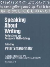 book Speaking about Writing : Reflections on Research Methodology