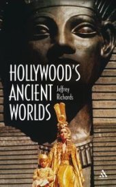 book Hollywood's Ancient Worlds