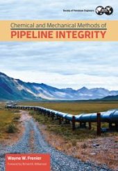 book Chemical and Mechanical Methods of Pipeline Integrity