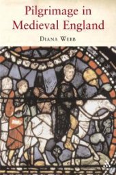 book Pilgrimage in Medieval England