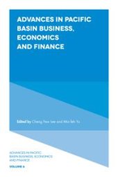 book Advances in Pacific Basin Business, Economics and Finance