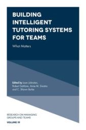 book Building Intelligent Tutoring Systems for Teams : What Matters