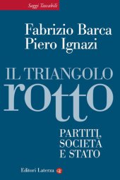 book Il triangolo rotto. Partiti, società e Stato