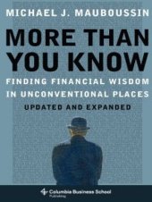 book More Than You Know: Finding Financial Wisdom in Unconventional Places